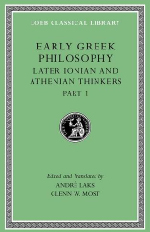 Early Greek Philosophy. Later Ionian and Athenian Thinkers, Part 1