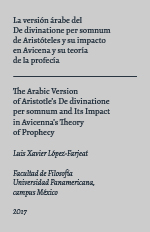 La versión árabe del De Somno et Vigilia (al-Nawm wa-al-yaqaa) de Aristóteles y su impacto en Avicena y su teoría de la profecía